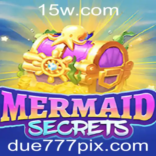 Descubra o Fascinante Mundo de MermaidSecrets com due777